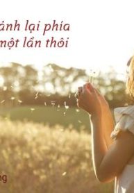 ngoanh lai phia sau mot lan thoi